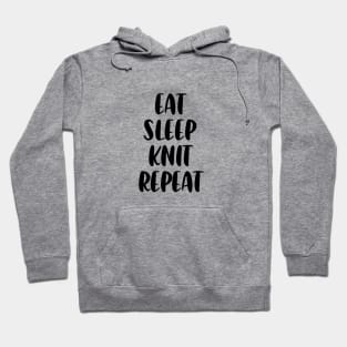Eat knit sleep repeat Hoodie